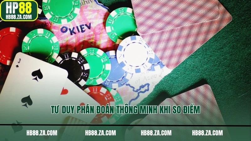 Tư duy phán đoán thông minh khi so điểm
