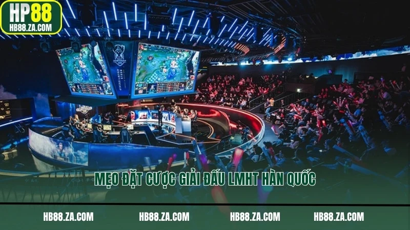 Mẹo đặt cược giải đấu LMHT Hàn Quốc