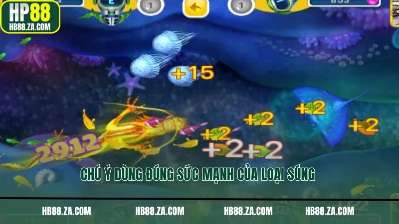 Chú ý dùng đúng sức mạnh của loại súng