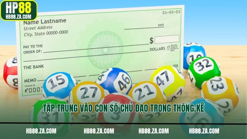 Tập trung vào con số chủ đạo trong thống kê
