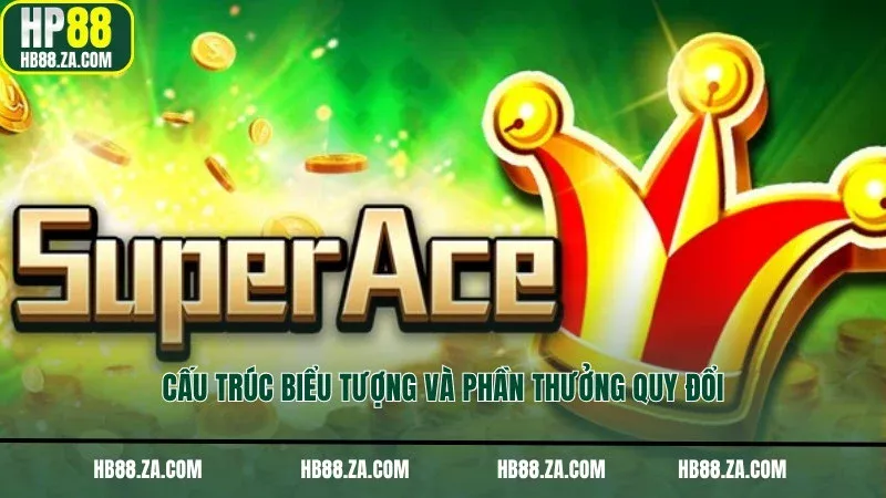 Cấu trúc biểu tượng và phần thưởng quy đổi